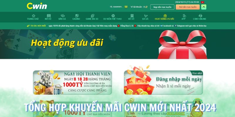 Khuyến mãi Cwin mới nhất 2024